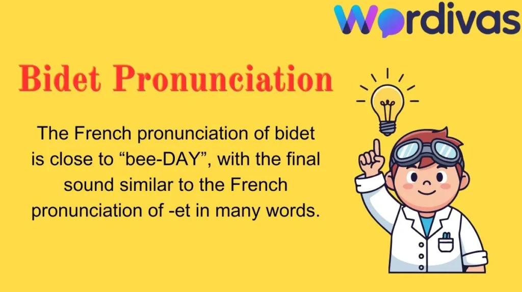Bidet Pronunciation