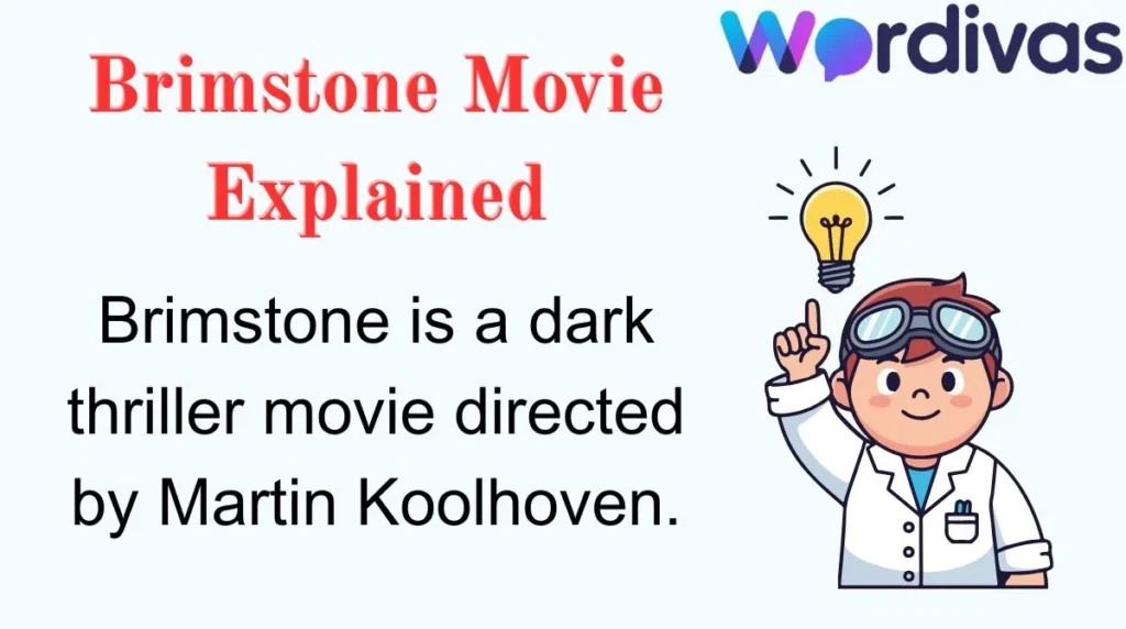 Brimstone Movie Explained