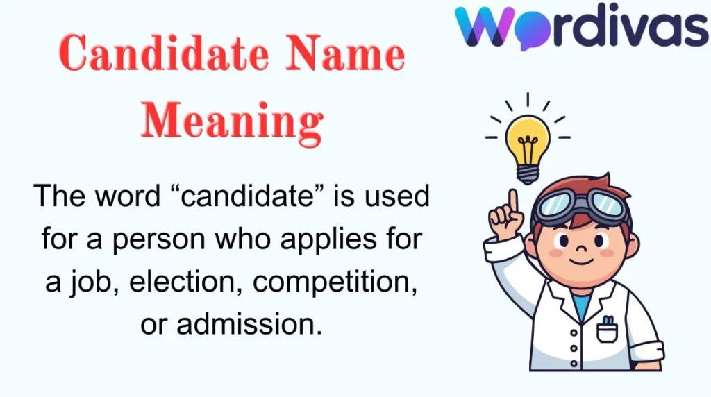 Candidate Name Meaning