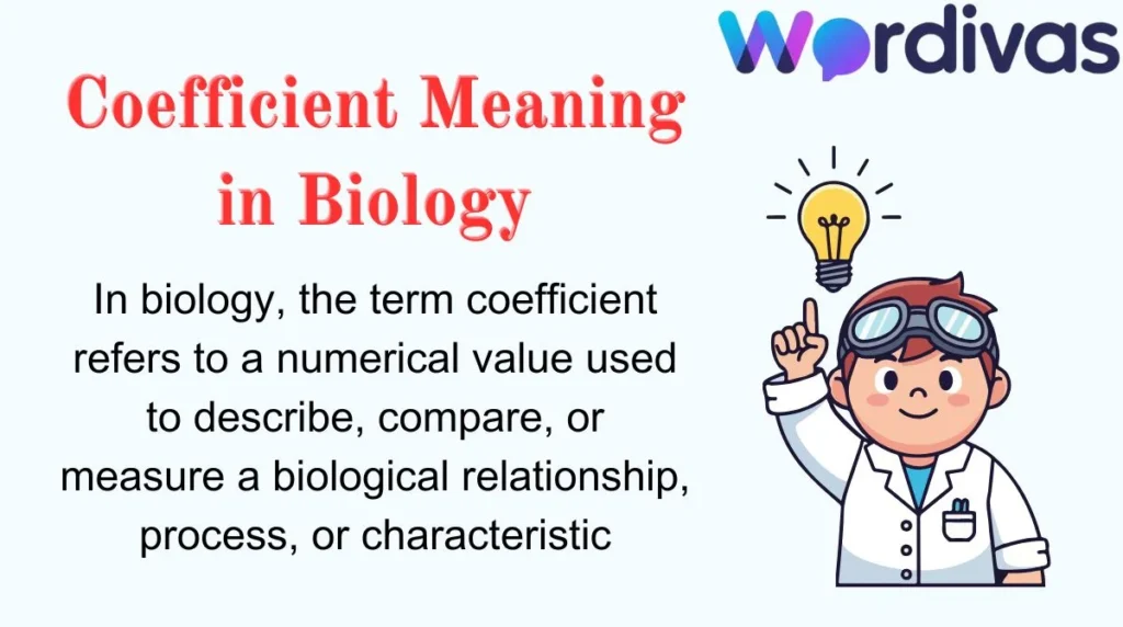 Coefficient Meaning in Biology