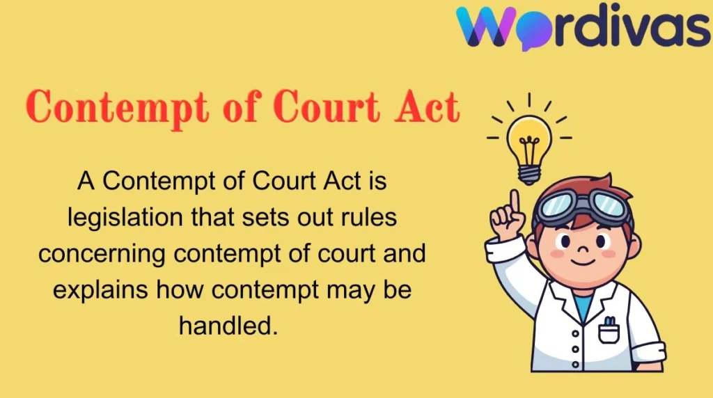 Contempt of Court Act