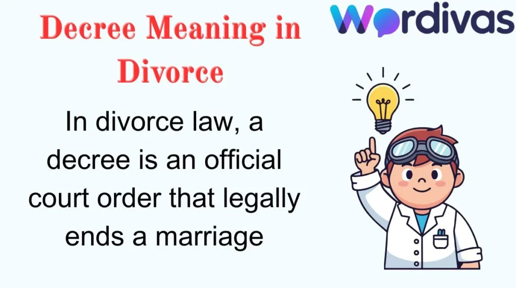 Decree Meaning in Divorce