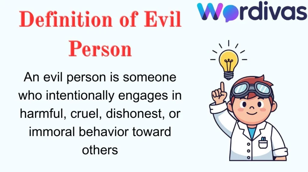 Definition of Evil Person