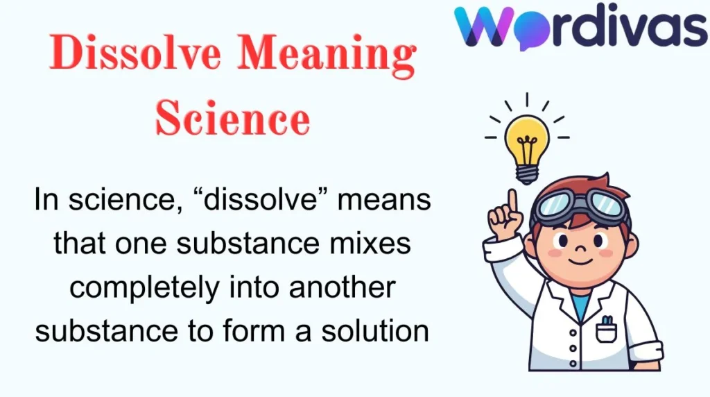 Dissolve Meaning Science