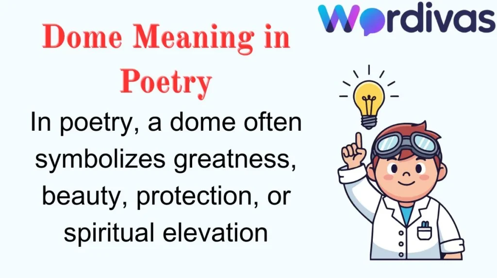 Dome Meaning in Poetry