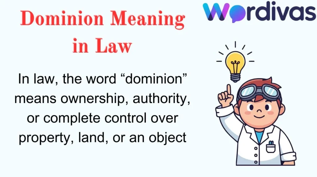 Dominion Meaning in Law