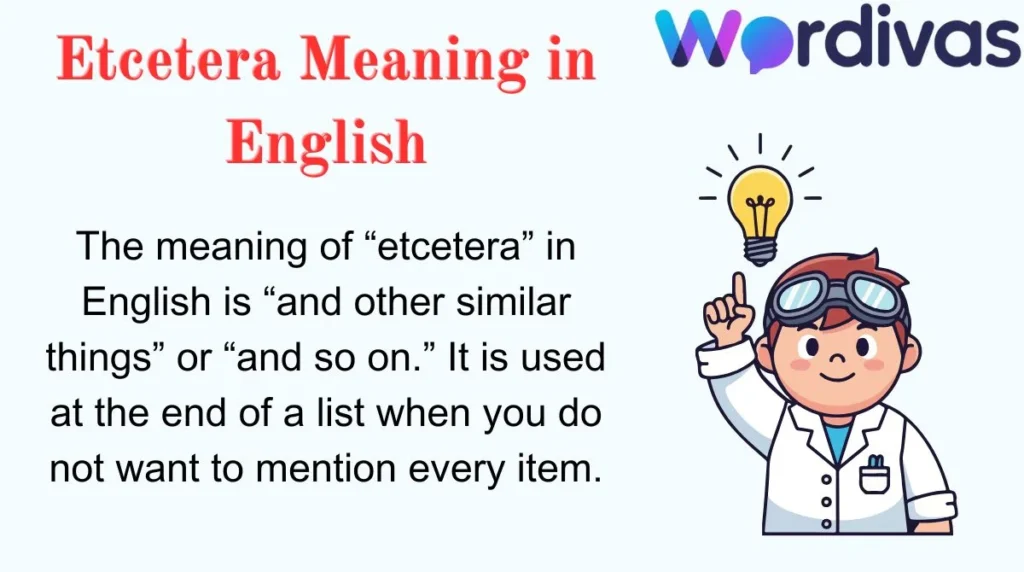 Etcetera Meaning in English