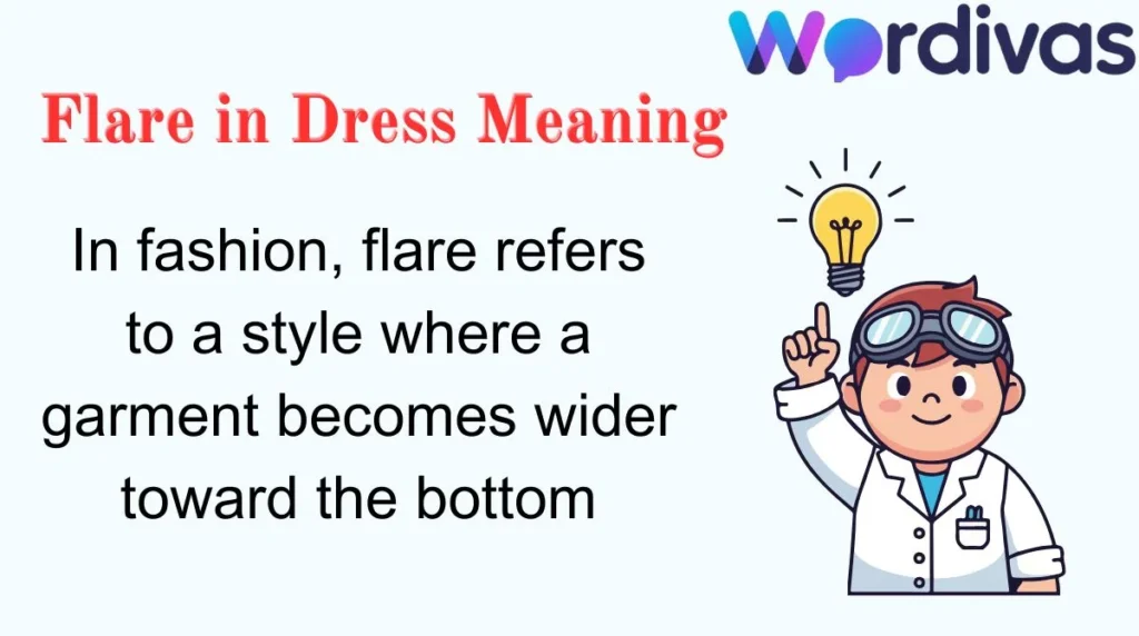 Flare in Dress Meaning