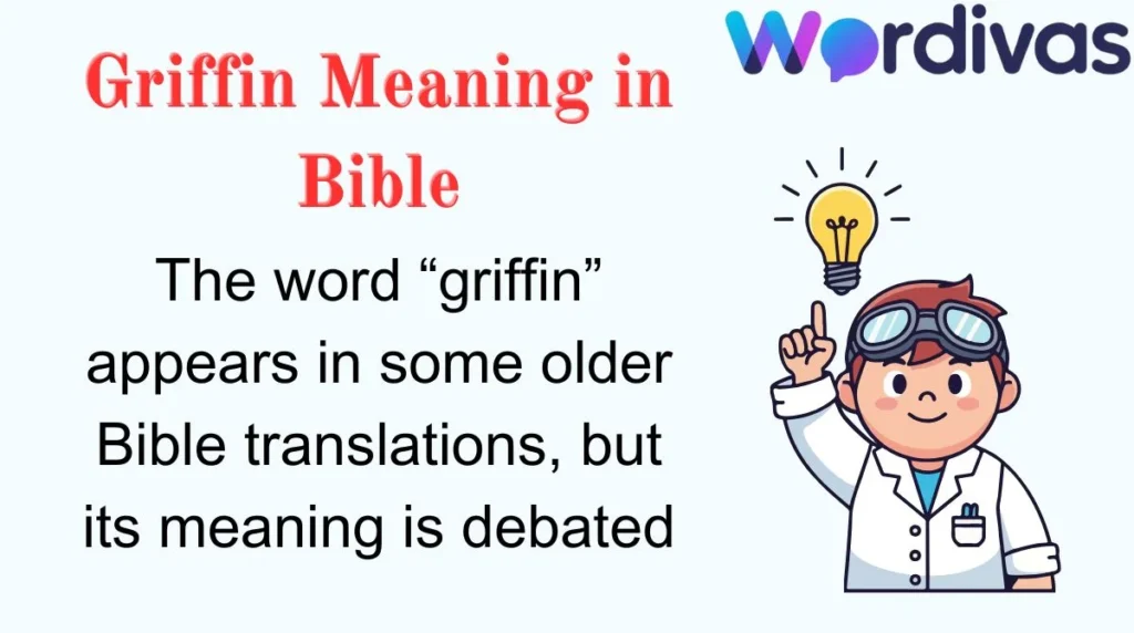 Griffin Meaning in Bible