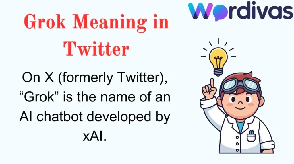 Grok Meaning in Twitter