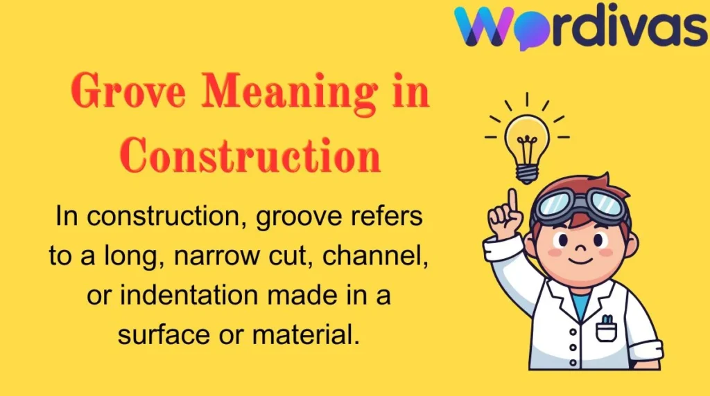 Grove Meaning in Construction