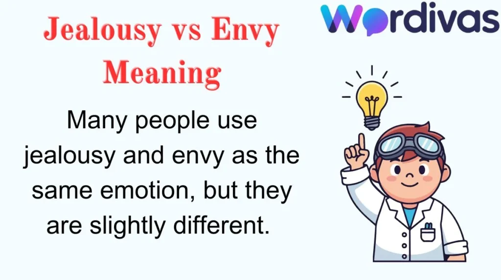 Jealousy vs Envy Meaning