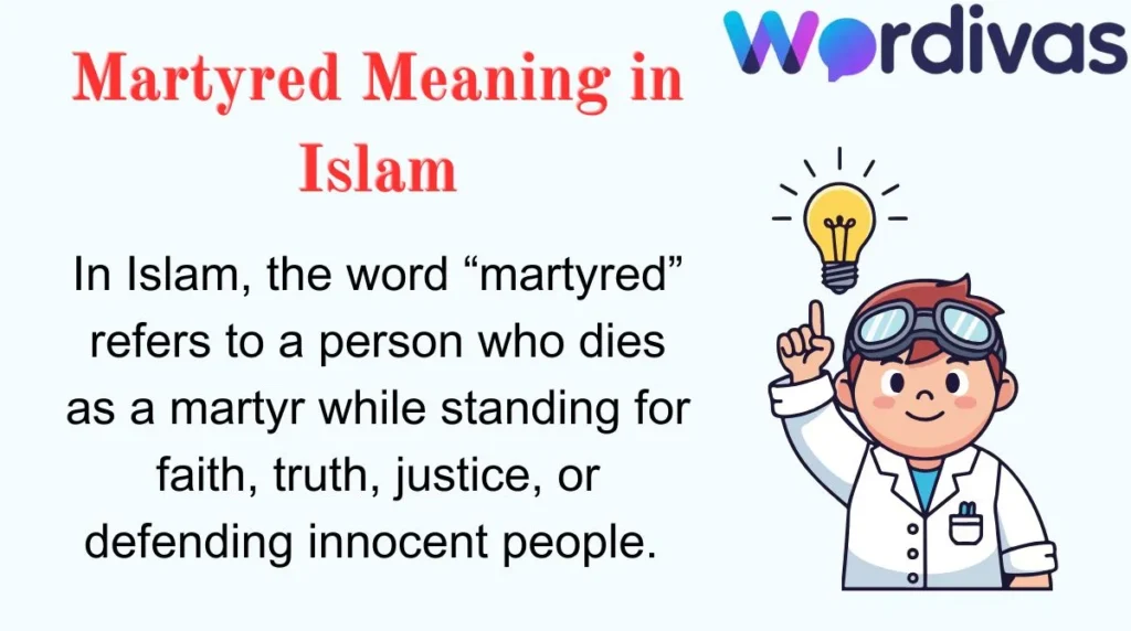 Martyred Meaning in Islam