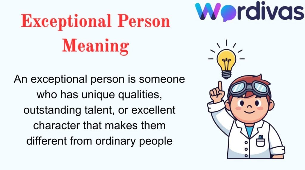Exceptional Person Meaning