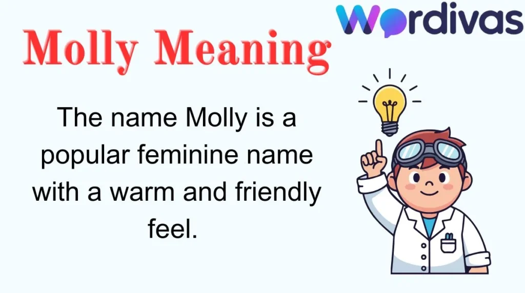 Molly Meaning