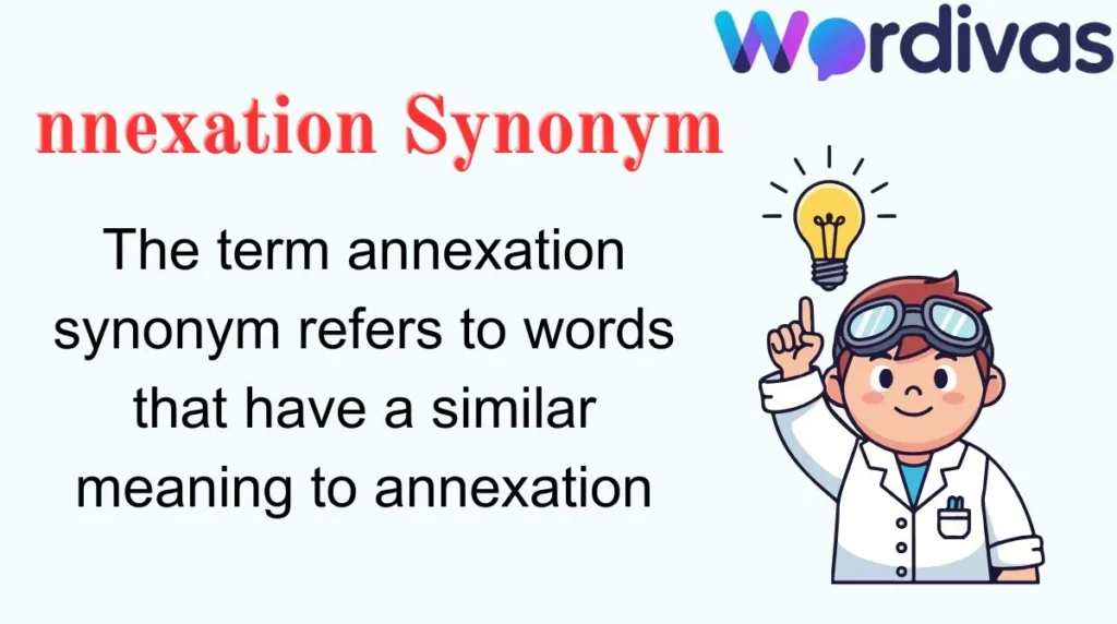 nnexation Synonym