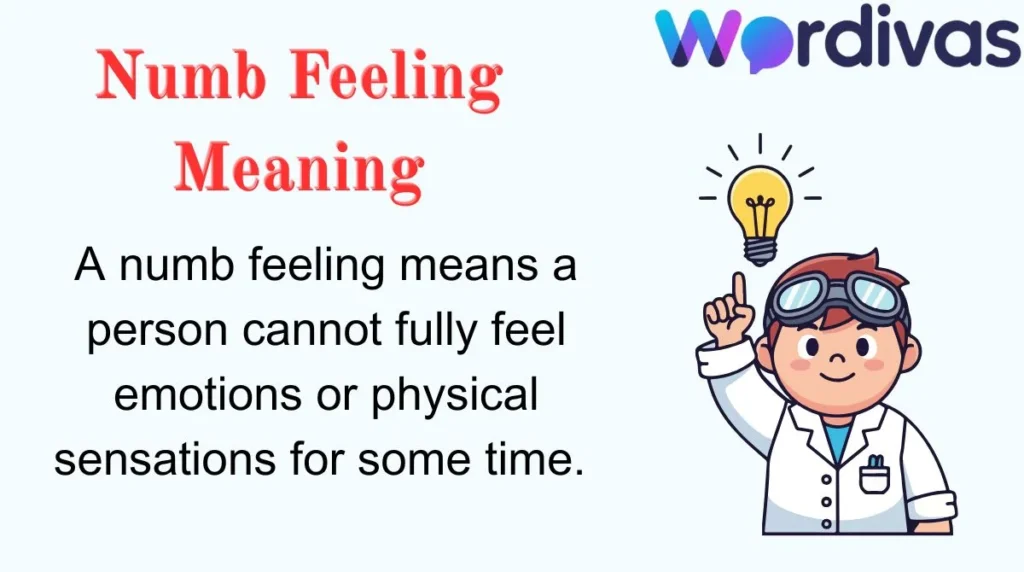 Numb Feeling Meaning