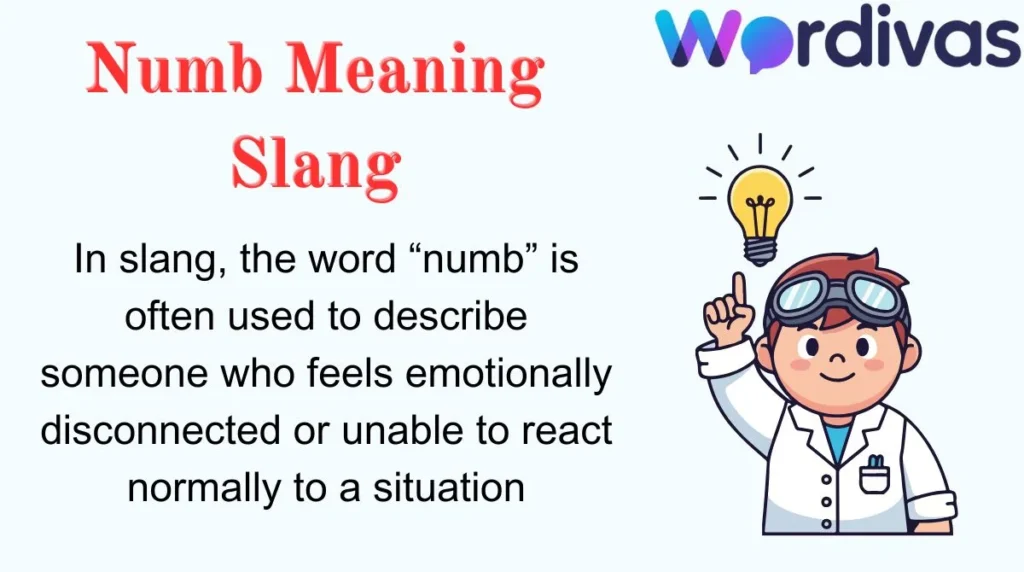 Numb Meaning Slang