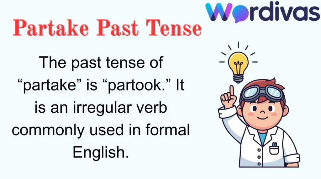 Partake Past Tense