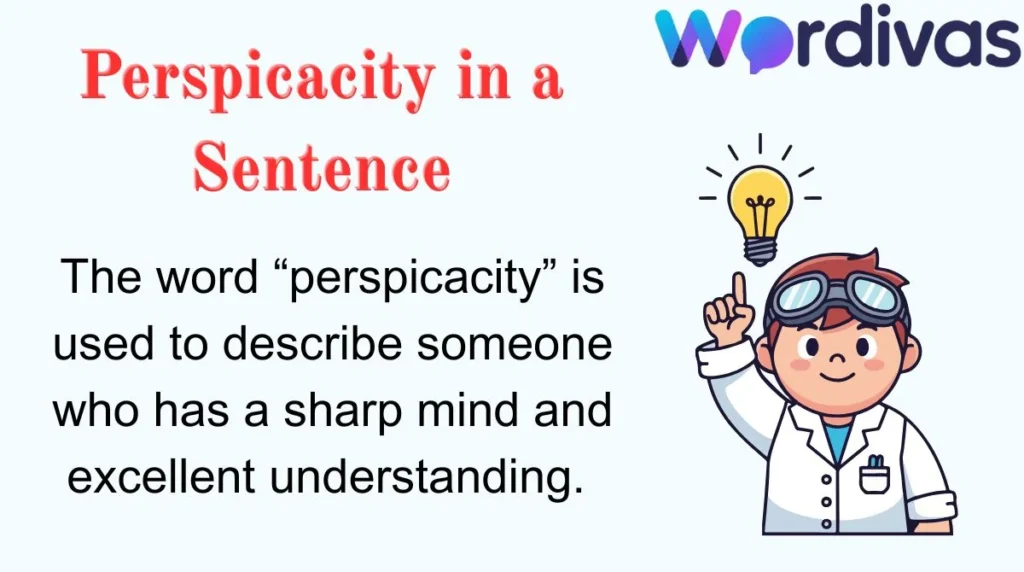 Perspicacity in a Sentence