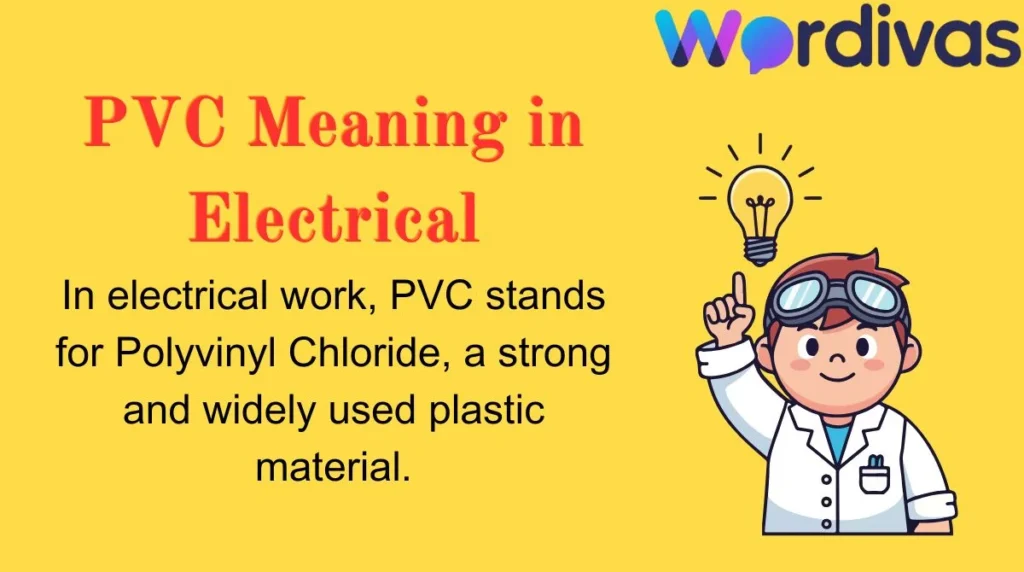 PVC Meaning in Electrical