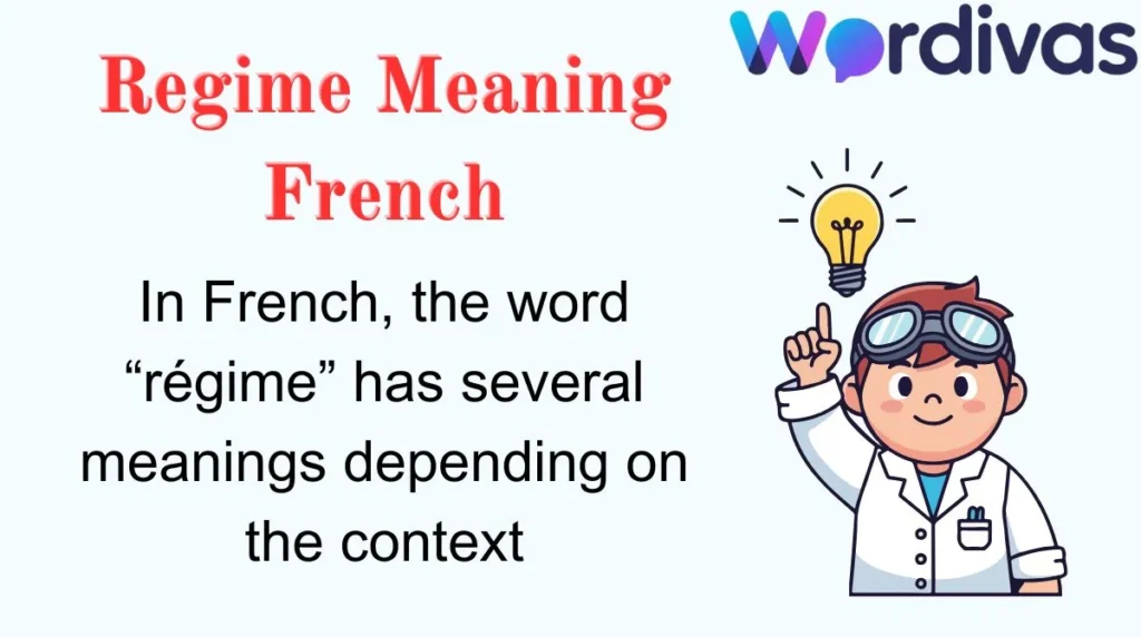 Regime Meaning French