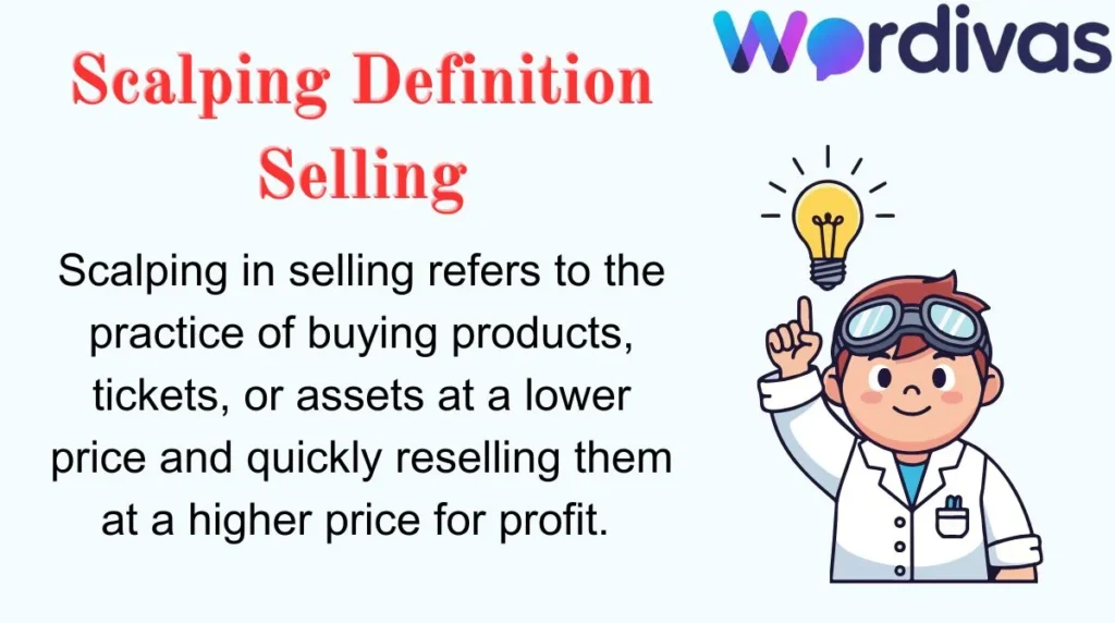 Scalping Definition Selling