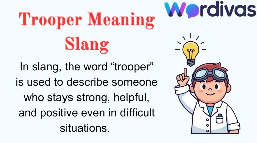 Trooper Meaning Slang