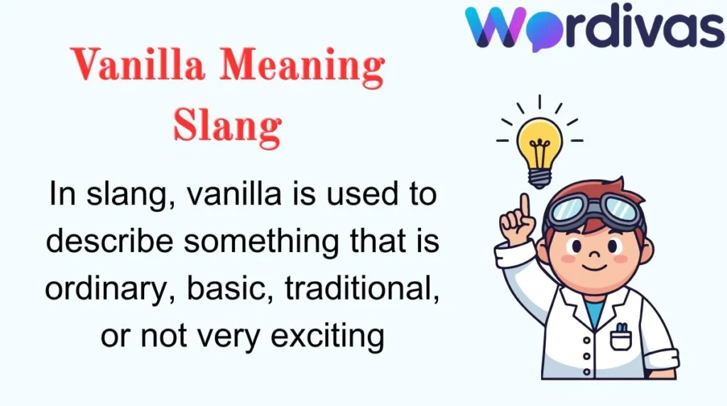 Vanilla Meaning Slang
