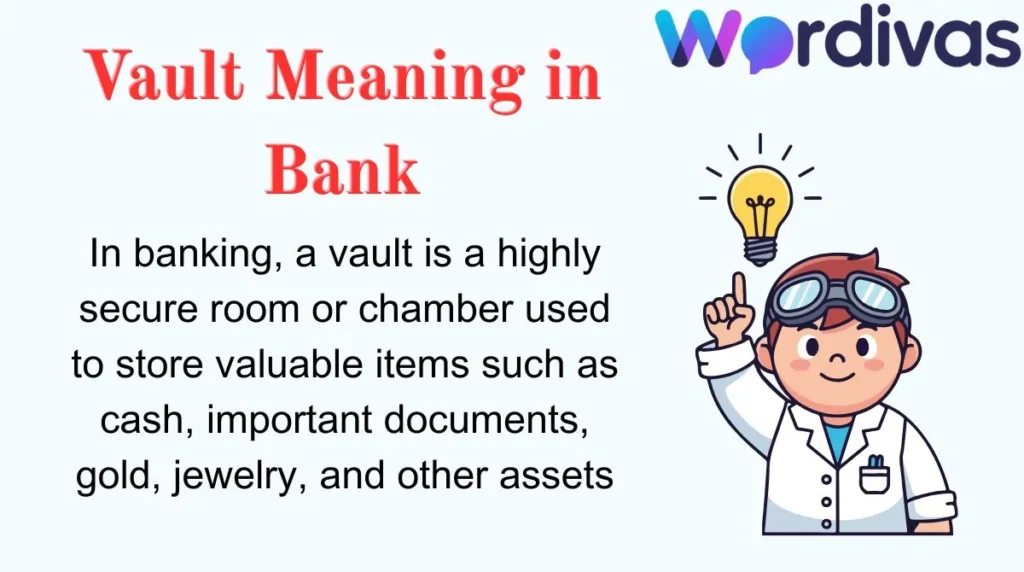 Vault Meaning in Bank