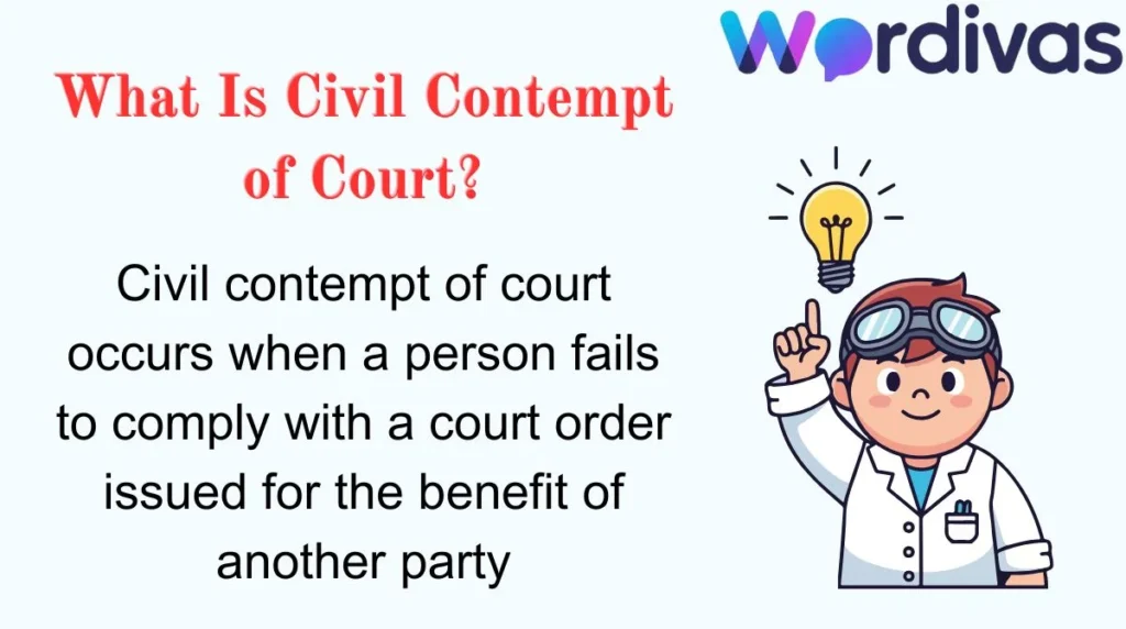 What Is Civil Contempt of Court?