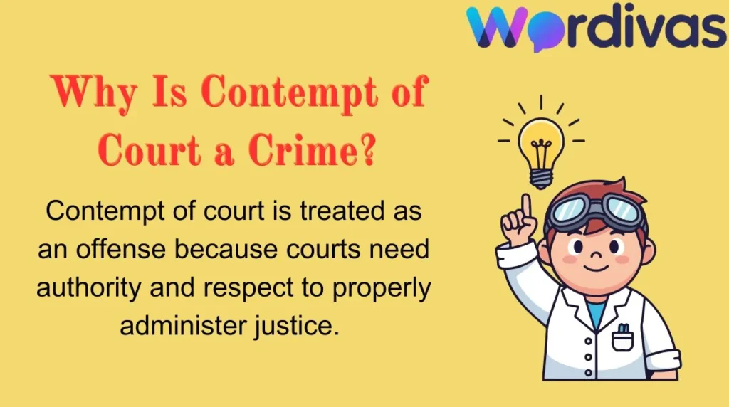 Why Is Contempt of Court a Crime?