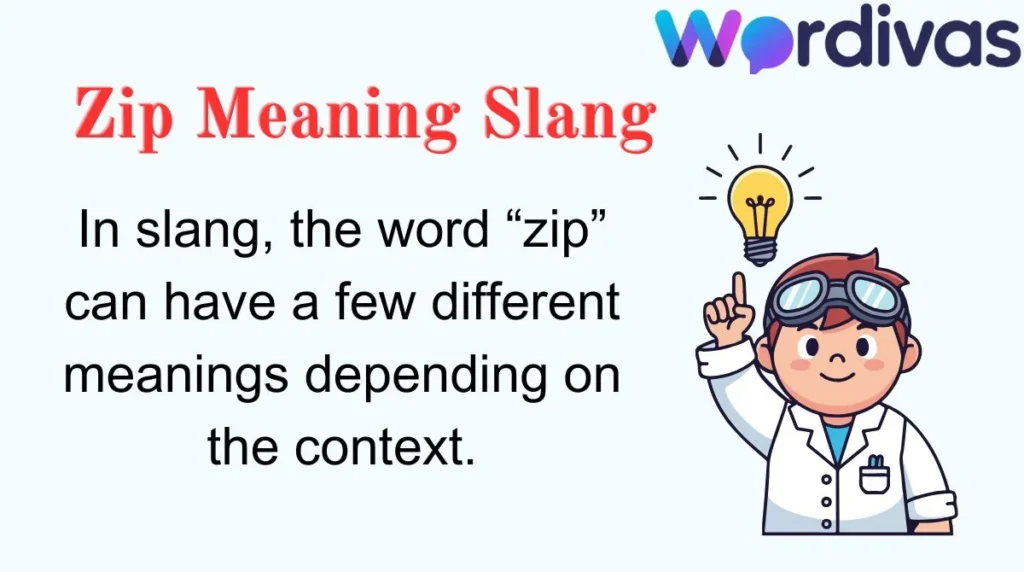 Zip Meaning Slang