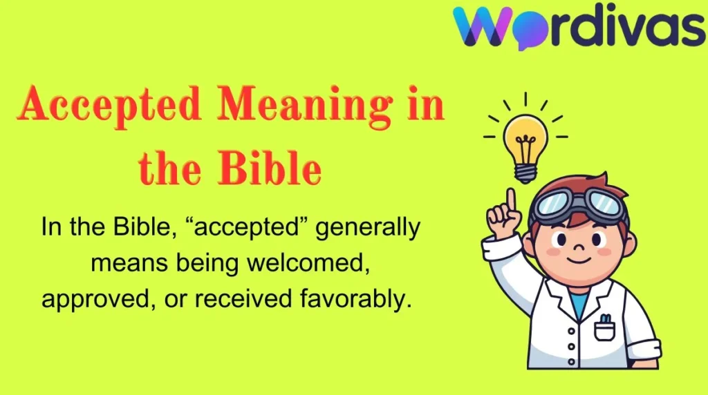 Accepted Meaning in the Bible