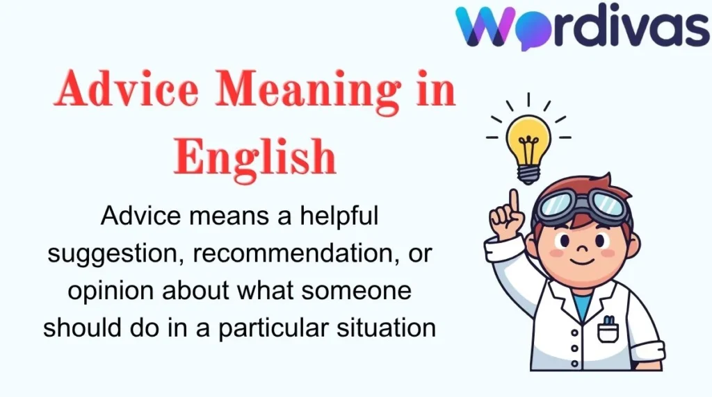 Advice Meaning in English