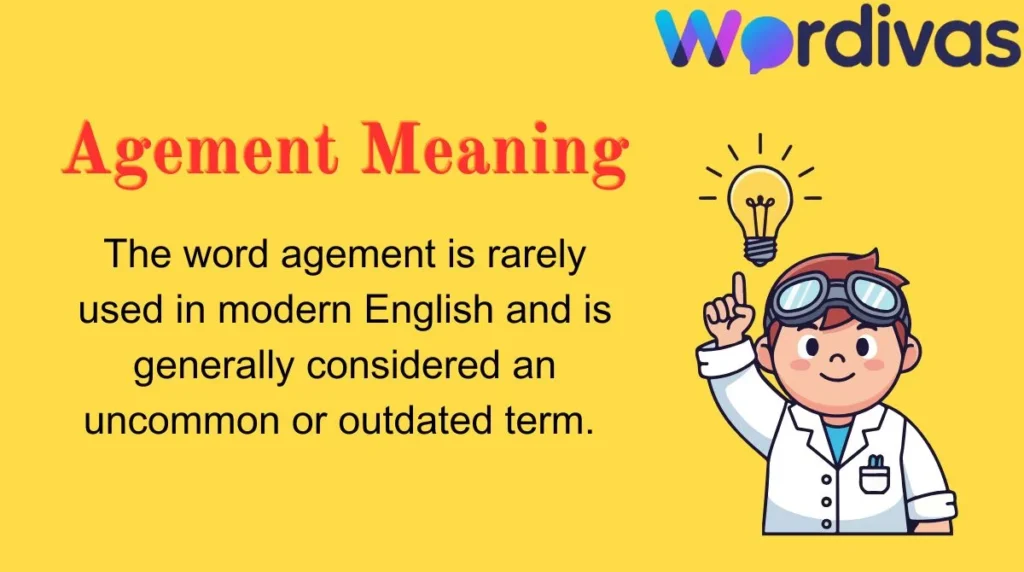 Agement Meaning