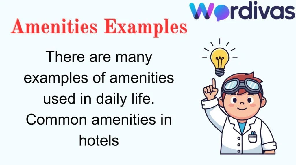 Amenities Examples