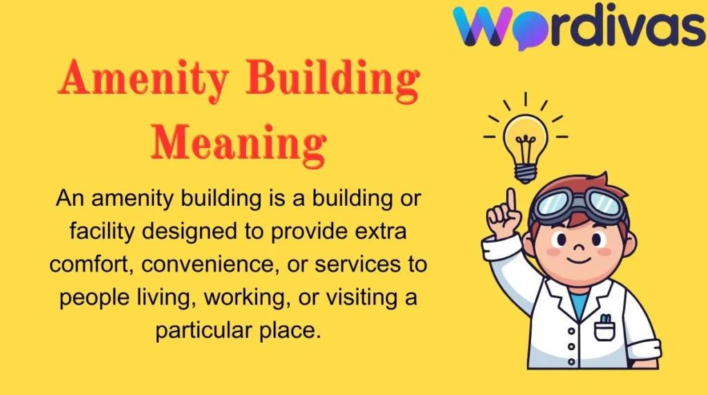 Amenity Building Meaning