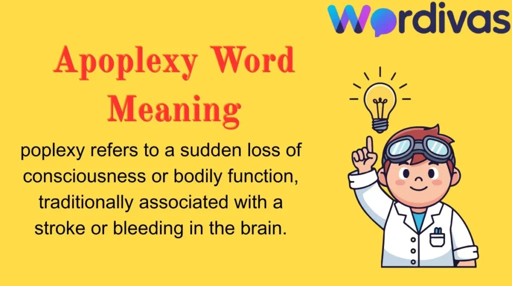 Apoplexy Word Meaning