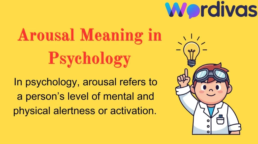 Arousal Meaning in Psychology