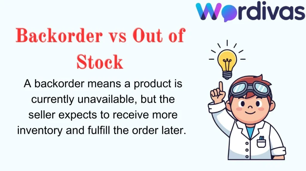 Backorder vs Out of Stock