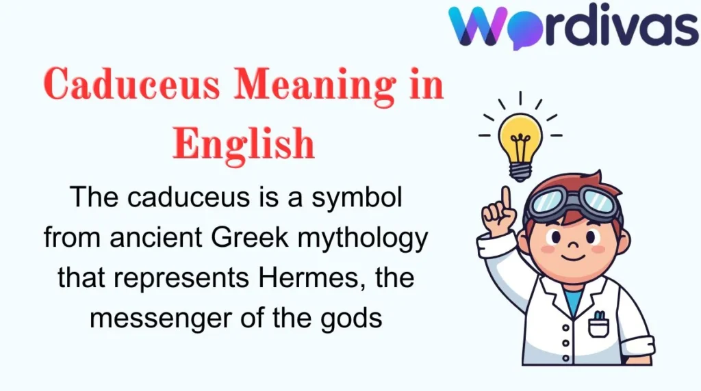 Caduceus Meaning in English
