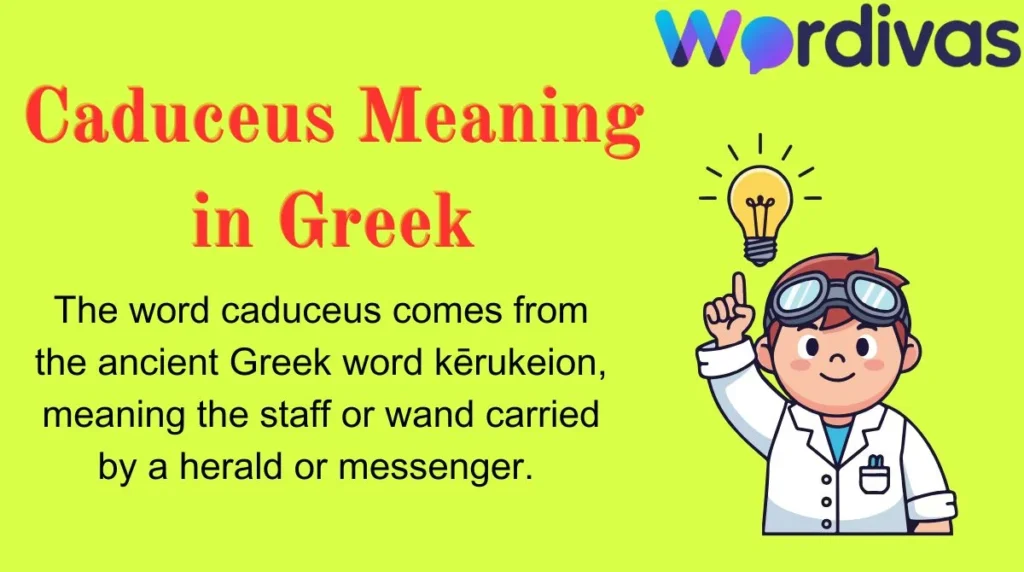 Caduceus Meaning in Greek