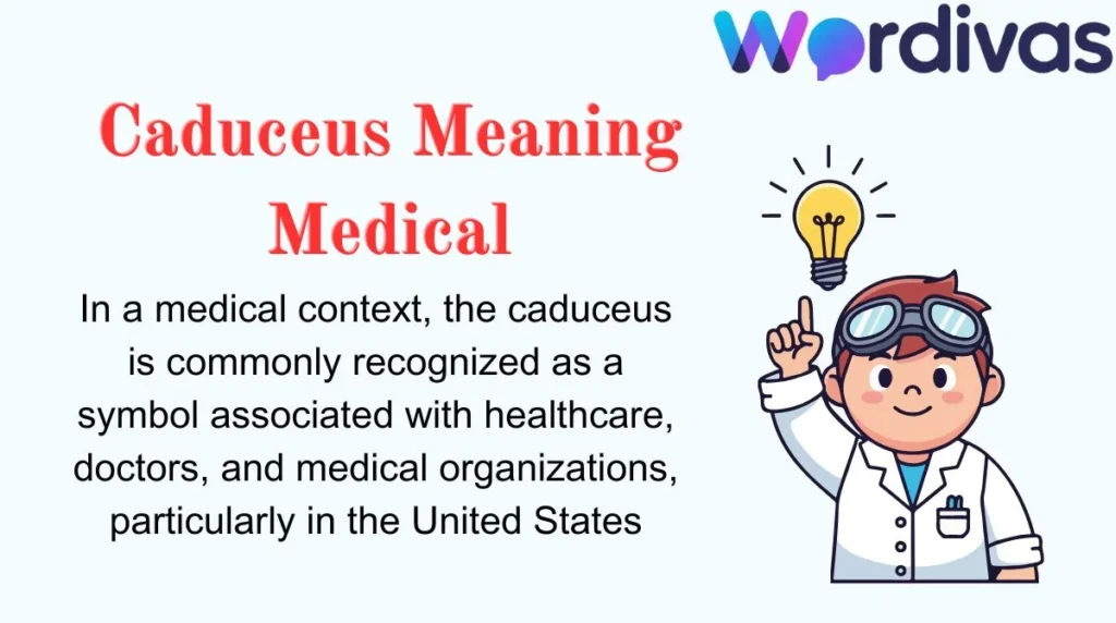 Caduceus Meaning Medical