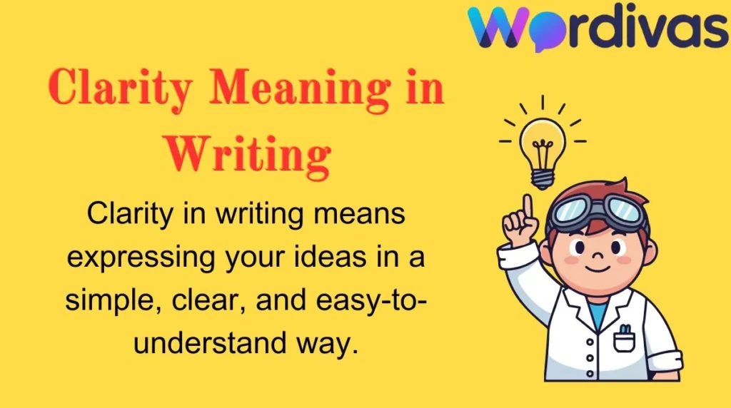 Clarity Meaning in Writing