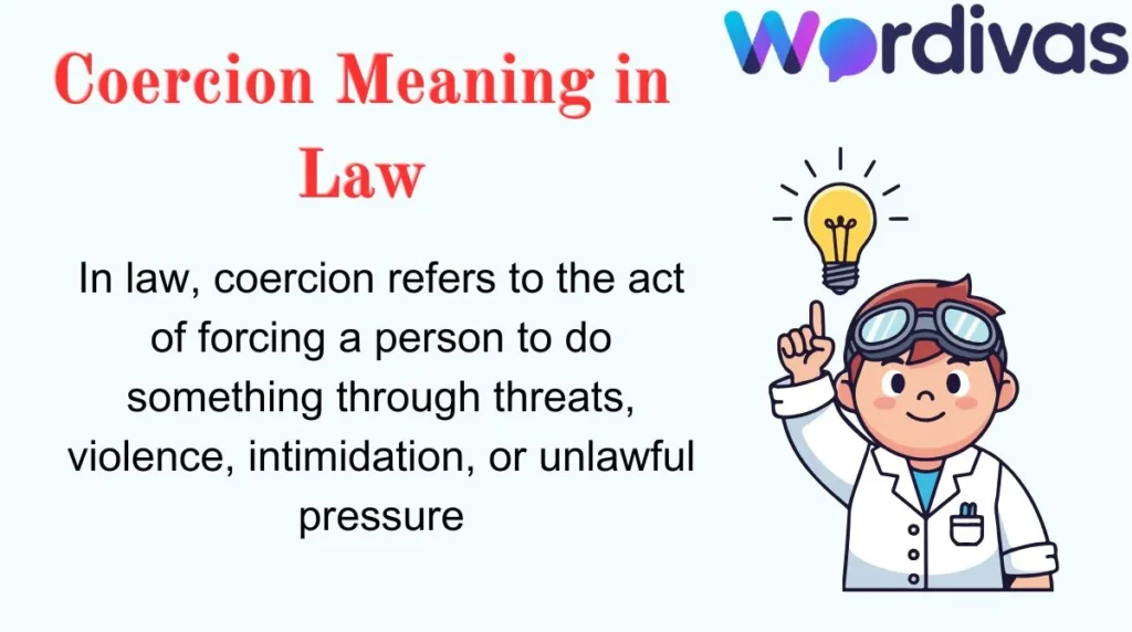 Coercion Meaning in Law