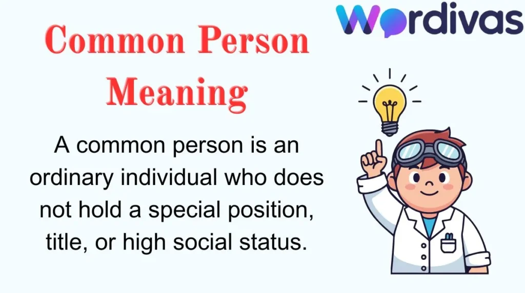 Common Person Meaning