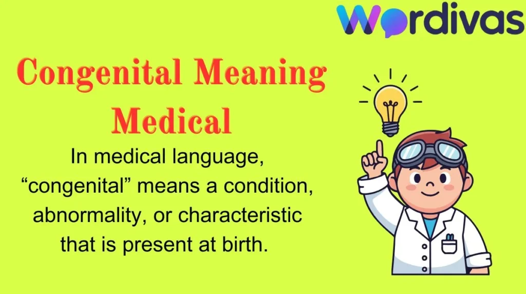 Congenital Meaning Medical