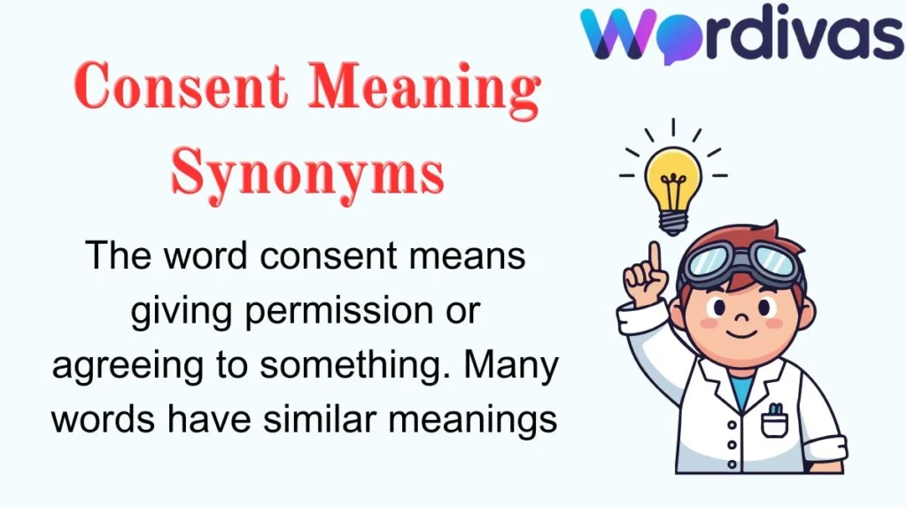 Consent Meaning Synonyms