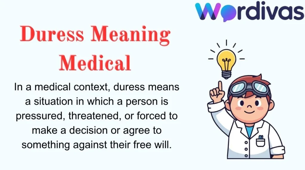 Duress Meaning Medical